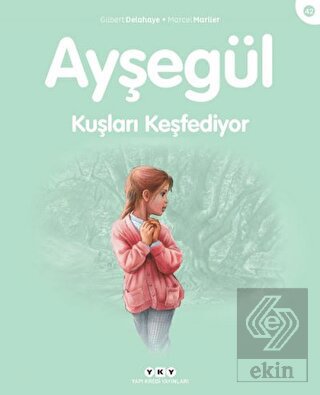 Ayşegül Kuşları Keşfediyor