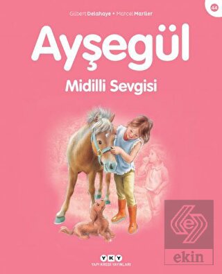 Ayşegül Midilli Sevgisi