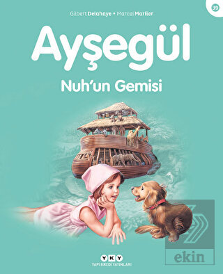 Ayşegül Nuh\'un Gemisi