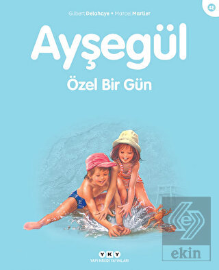 Ayşegül Özel Bir Gün