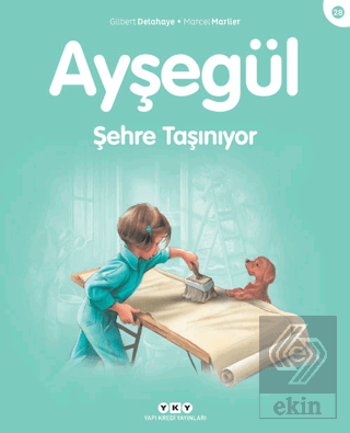 Ayşegül Şehre Taşınıyor