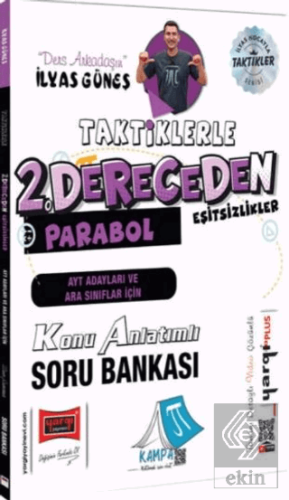 AYT Adayları ve Ara Sınıflar İçin Taktiklerle 2. Dereceden Eşitsizlikl