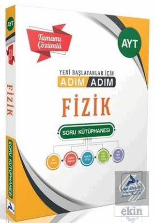 AYT Fizik Adım Adım Tamamı Çözümlü Soru Kütüphanes