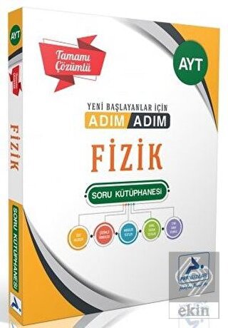 AYT Fizik Adım Adım Tamamı Çözümlü Soru Kütüphanes