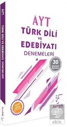 AYT Türk Dili ve Edebiyatı Denemeleri 30 Çözümlü D