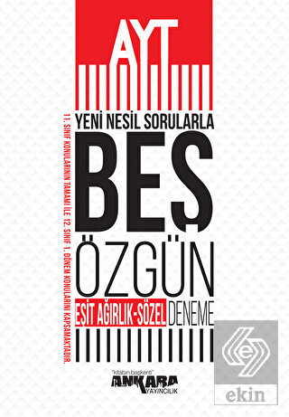 AYT Yeni Nesil Sorularla Eşit Ağırlık - Sözel 5 Öz