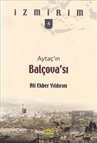 Aytaç'ın Balçovası