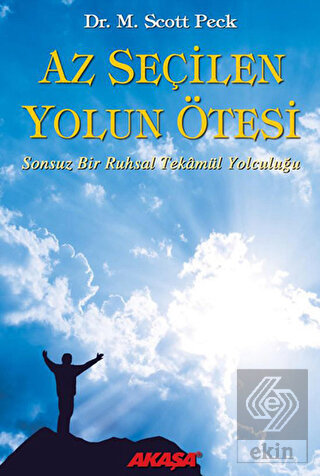 Az Seçilen Yolun Ötesi