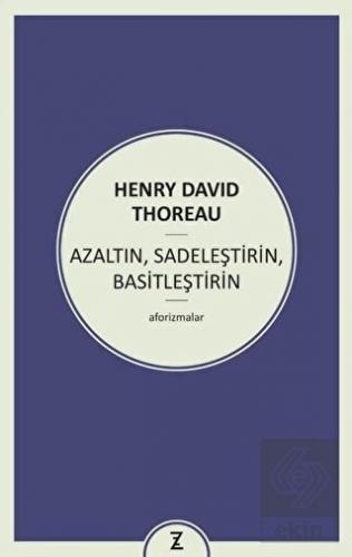 Azaltın Sadeleştirin Basitleştirin
