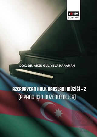 Azerbaycan Halk Dansları Müziği - 2 (Piyano İçin D