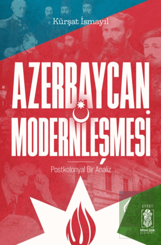 Azerbaycan Modernleşmesi, Postkolonyal Bir Analiz