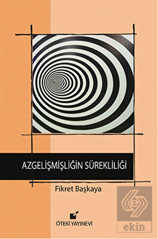 Azgelişmişliğin Sürekliliği