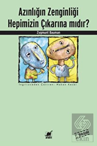 Azınlığın Zenginliği Hepimizin Çıkarına mıdır?