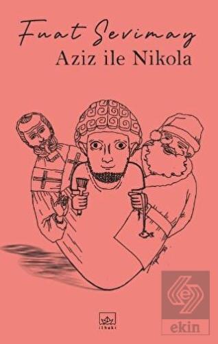 Aziz İle Nikola