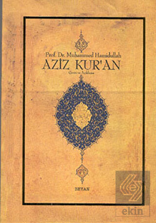 Aziz Kur\'an - Çeviri ve Açıklama; (Küçük Boy, Meti