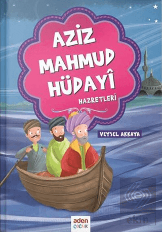 Aziz Mahmud Hüdayi Hazretleri