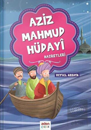 Aziz Mahmud Hüdayi Hazretleri