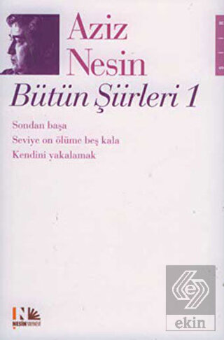 Aziz Nesin Bütün Şiirleri 1