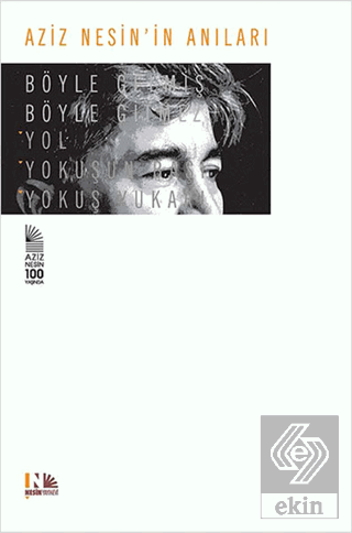 Aziz Nesin\'in Anıları