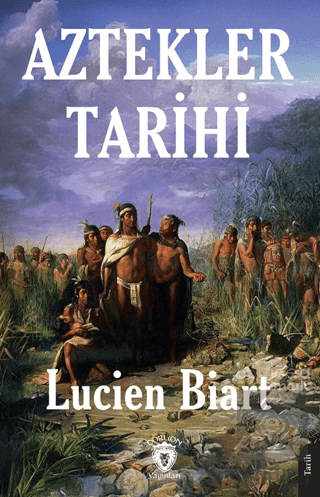 Aztekler Tarihi