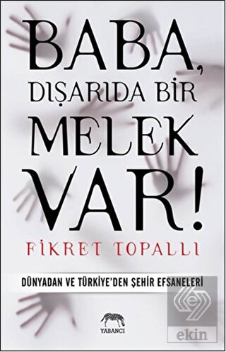 Baba, Dışarıda Bir Melek Var!