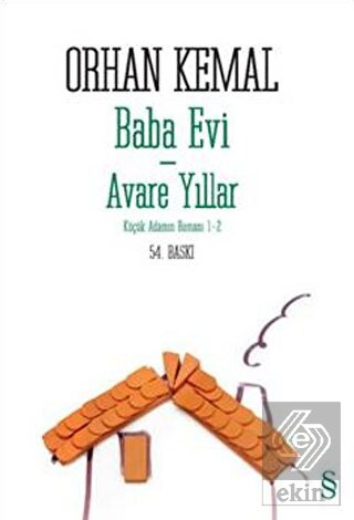 Baba Evi - Avare Yıllar