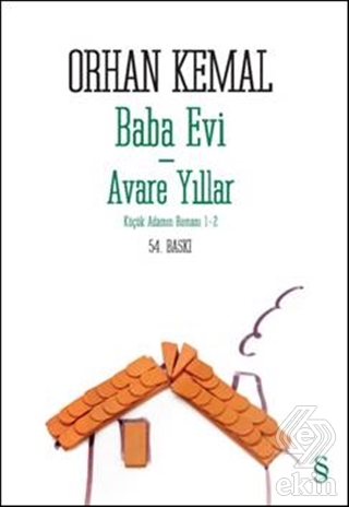 Baba Evi - Avare Yıllar