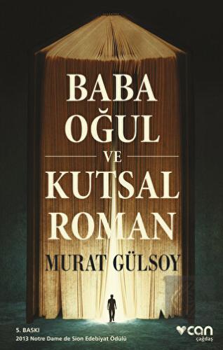 Baba, Oğul ve Kutsal Roman