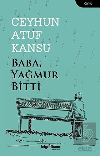 Baba Yağmur Bitti