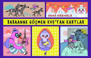 Babaanne Göçmen Kuş'tan Kartlar