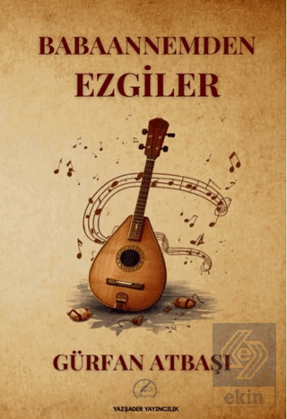 Babaannemden Ezgiler