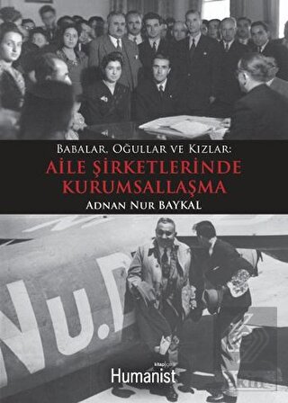 Babalar Oğullar Kızlar: Aile Şirketlerinde Kurumsa