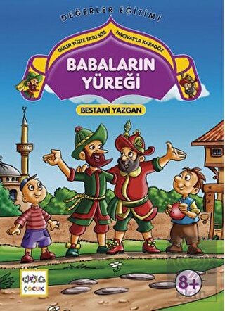 Babaların Yüreği - Güler Yüzle Tatlı Söz Hacivatla
