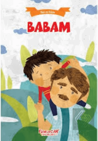 Babam - Ben ve Ailem