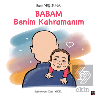 Babam Benim Kahramanım