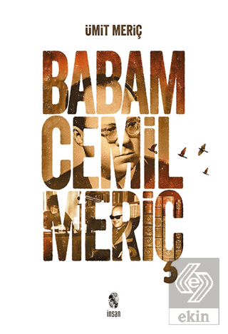 Babam Cemil Meriç (Ciltli)