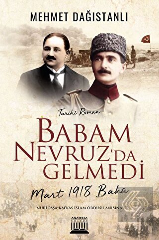 Babam Nevruz'da Gelmedi