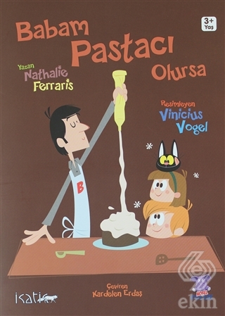 Babam Pastacı Olursa