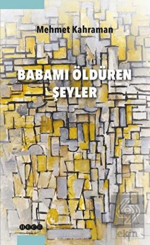 Babamı Öldüren Şeyler