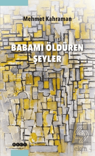 Babamı Öldüren Şeyler