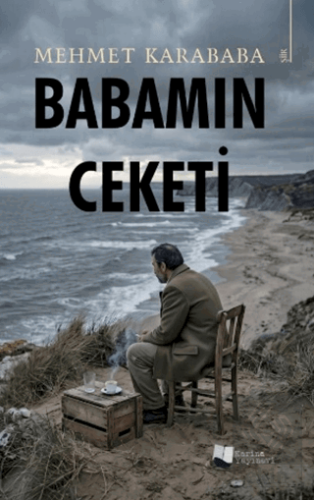 Babamın Ceketi Mehmet Karababa Karina Yayınevi Satın Al - ekinkitap.co