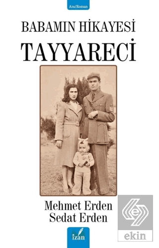 Babamın Hikayesi Tayyareci