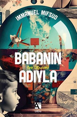 Babanın (ve Oğulun) Adıyla
