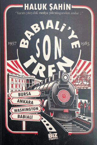 Babıali'ye Son Tren