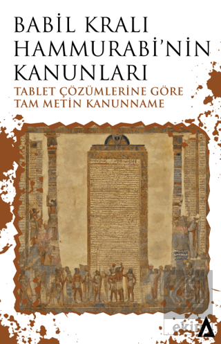Babil Kralı Hammurabi'nin Kanunları - Tablet Çözüm