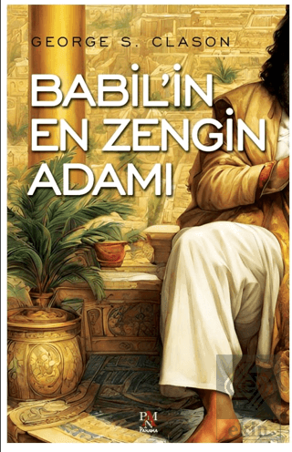 Babil'in En Zengin Adamı