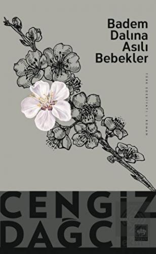 Badem Dalına Asılı Bebekler