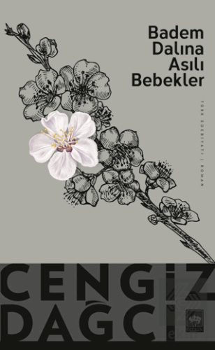 Badem Dalına Asılı Bebekler