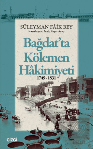 Bağdatta Kölemen Hakimiyeti 1749-1831