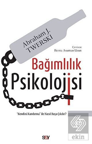 Bağımlılık Psikolojisi